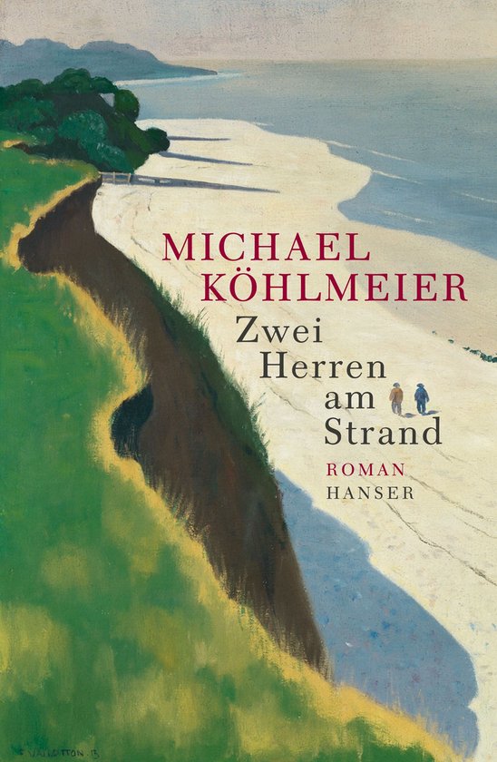 Boekcover van Michael Kölmeier: 'Zwei Herren am Strand', een roman over twee heren op het strand, met de zee en een groene klif op de achtergrond.