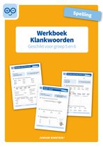 Spelling Klankwoorden geschikt voor groep 5 en 6 Werkboek