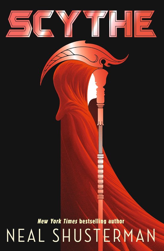 Boekomslag van Scythe, met een figuur in een rode cape met een zeis. Tekst: Scythe, New York Times bestselling author, Neal Shusterman.