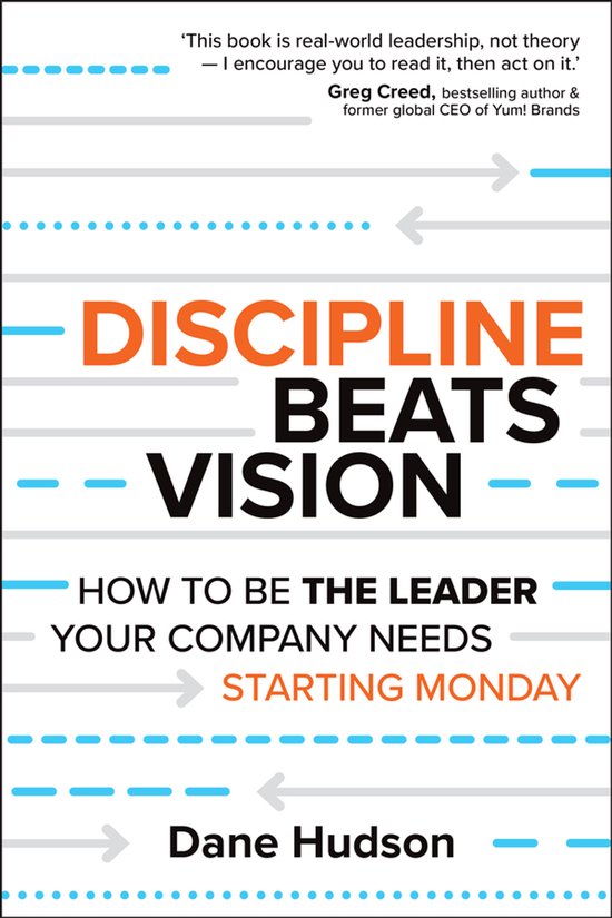 Discipline Beats Vision
