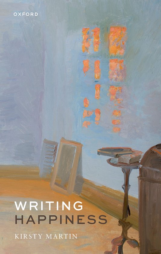 Boek kaft met de titel 'WRITING HAPPINESS' door KIRSTY MARTIN, met een schilderij van een raam met lichtinval.