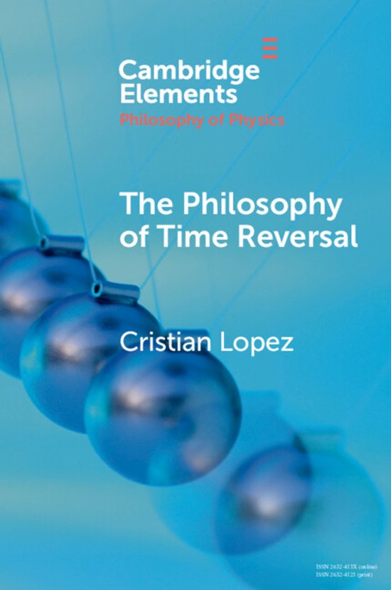 Elements in the Philosophy of Physics-The Philosophy of Time ... - cover