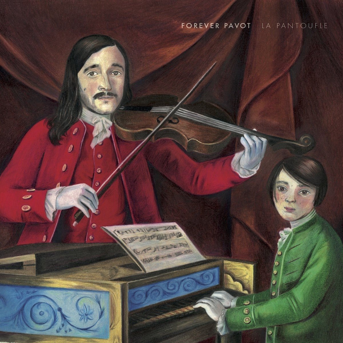 Forever Pavot - La Pantoufle (CD)