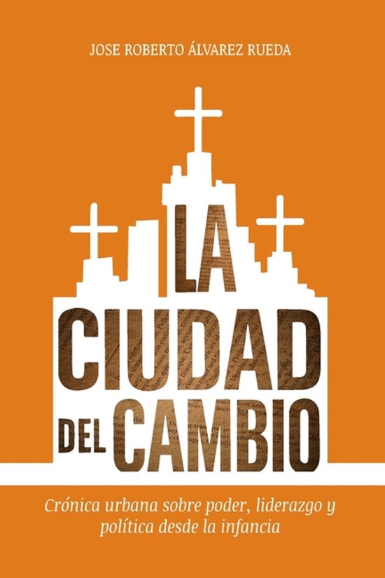 La Ciudad del Cambio - cover