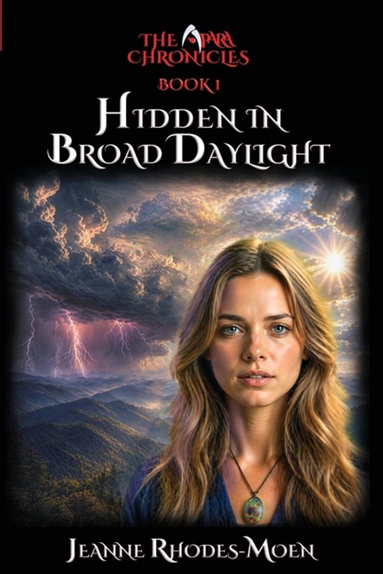 The Apara Chronicles- Hidden in Broad Daylight - cover