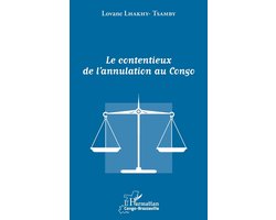 Harmattan Congo-Brazzaville-Le contentieux de l'annulation au Congo