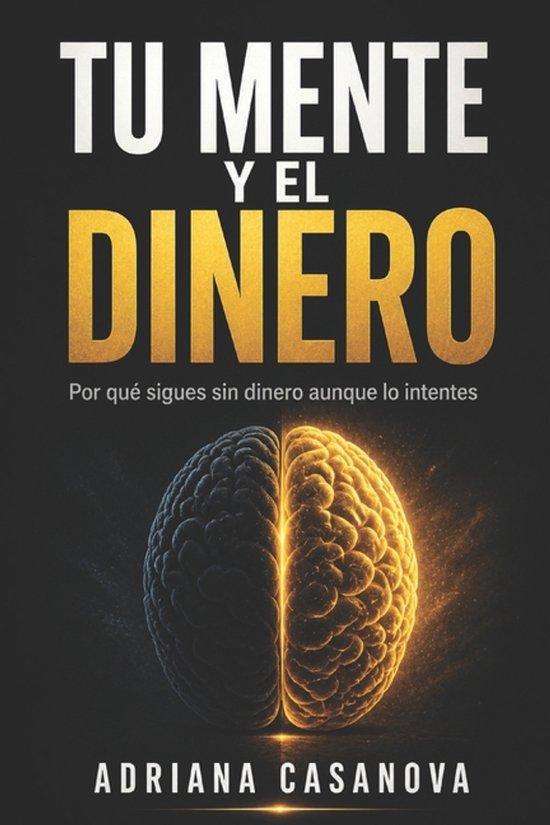 Dinero Sin Miedo: Cómo Transformar Tu Relación Con el Dine ... - cover