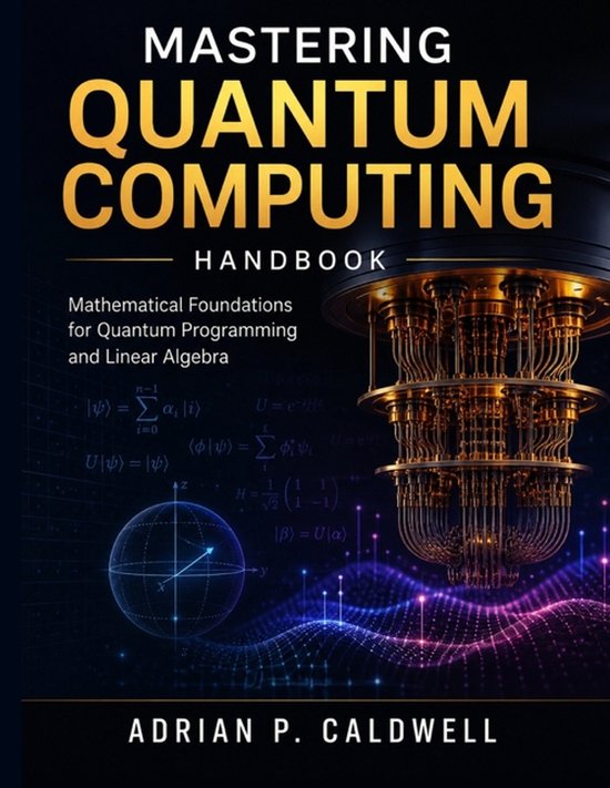 Mastering Quantum Computing Handbook - cover