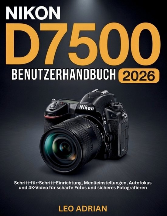 Nikon D7500 Benutzerhandbuch 2026 - cover