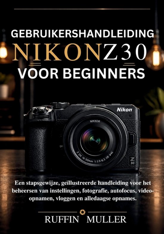 Gebruikershandleiding Nikon Z30 voor beginners - cover