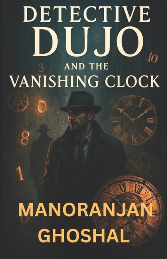 Detective Dujo and the Vanishing Clock - cover
