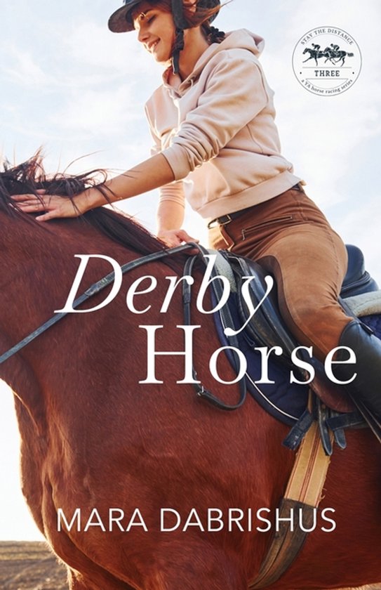 Stay the Distance- Derby Horse - cover