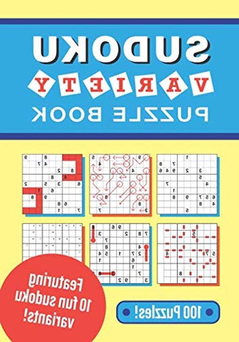 Sudoku Varianten Boek - Puzzelboek Sudoku - Hersenen Trainen - 10 Verschillende Varianten - 112 Pagina's - Niet gespecificeerd