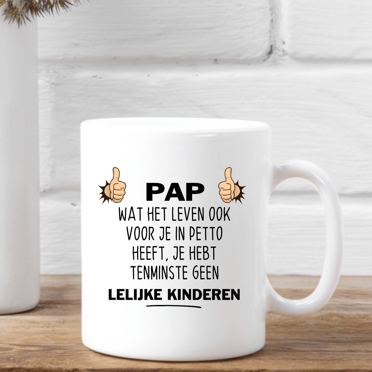 mok Vaderdag- cadeau tip Vaderdag- wat het leven ook voor je in petto heeft je hebt tenminste geen lelijke kinderen. Verjaardag vader. 50 jaar.