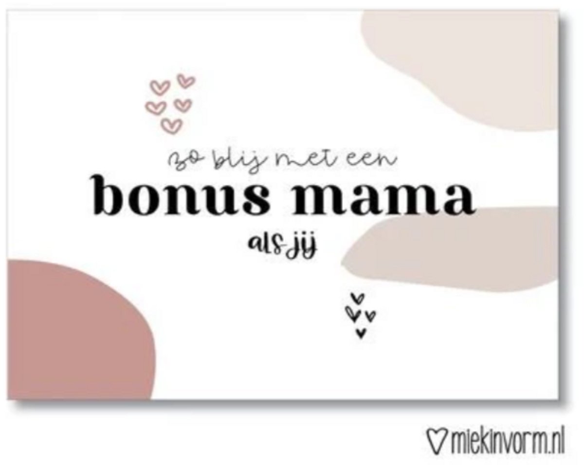 Kaart - Zo blij met een bonusmama als jij - Moederdag - Verjaardag