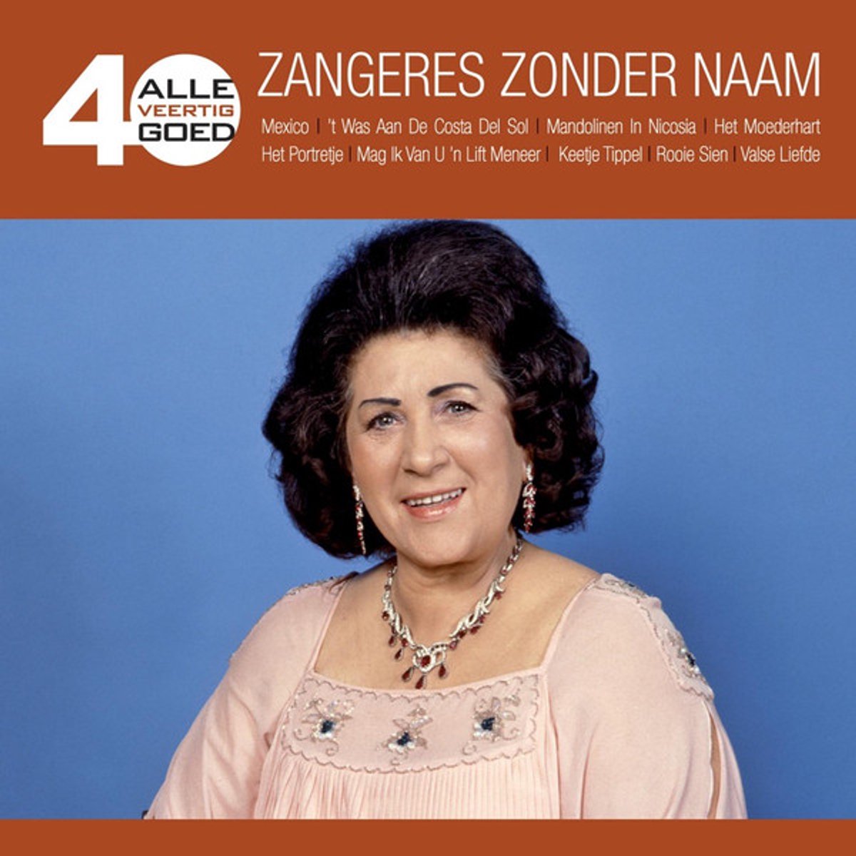 Zangeres Zonder Naam - Alle 40 Goed