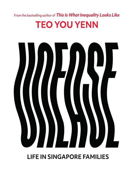 Unease: Life in Singapore Families - cover