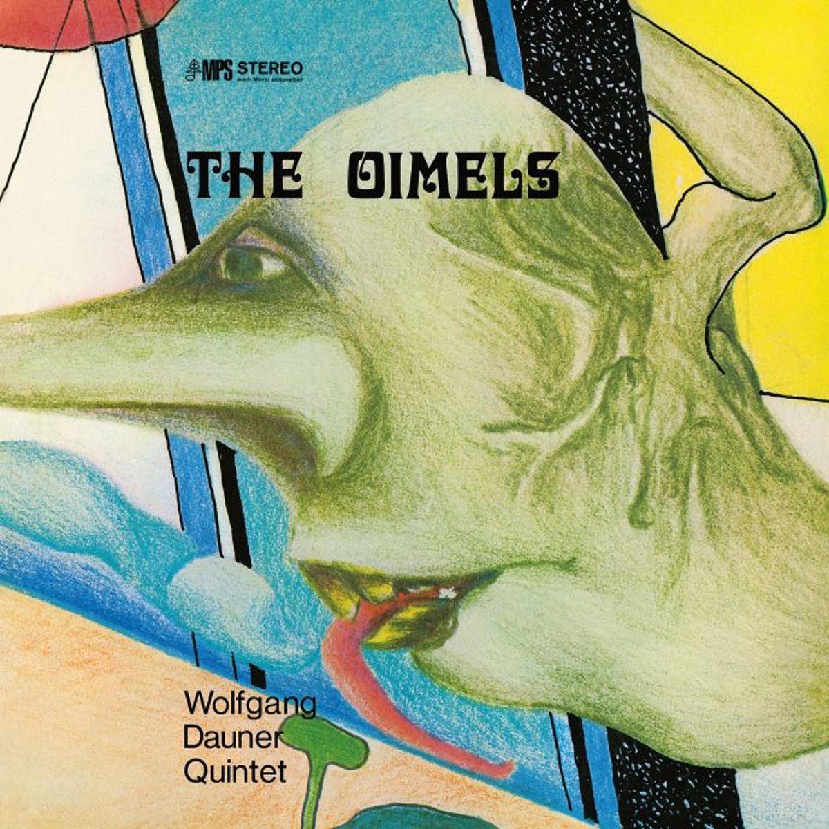 Wolfgang Dauner Quintet - The Oimels (LP)