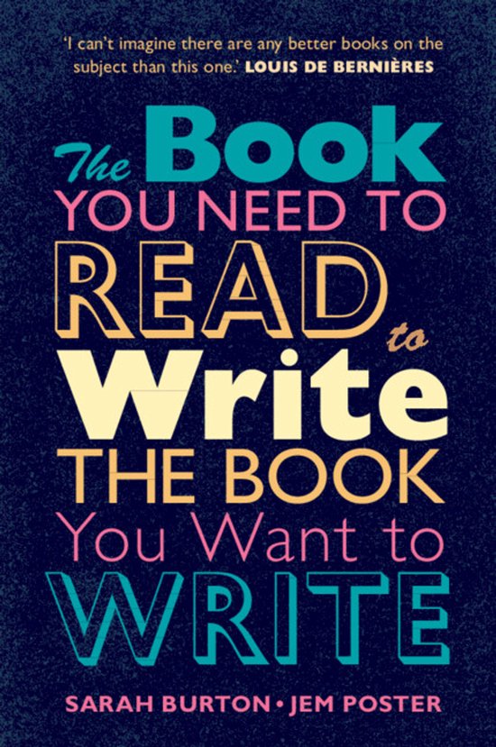 The Book You Need to Read to Write the Book You Want to Writ ... - cover