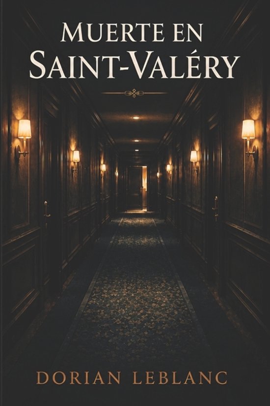 Los Misterios de Armand Delacroix- Muerte en Saint-Valéry - cover