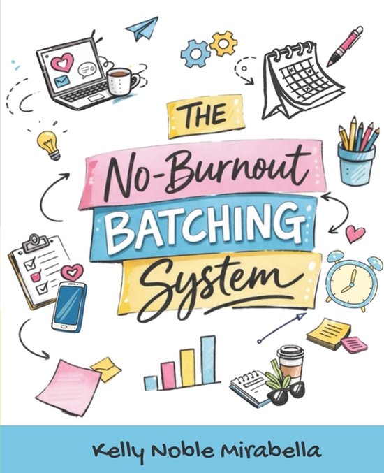 No-Burnout Batching System - cover
