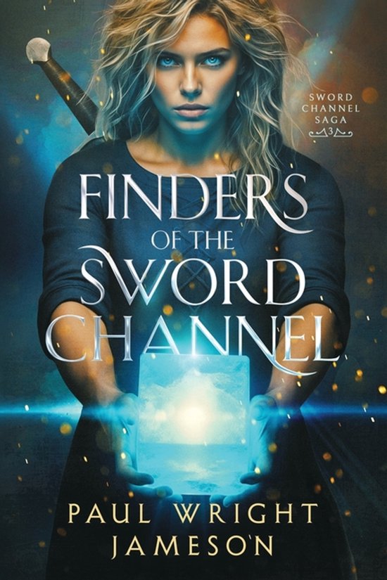 Sword Channel Saga- Finders of the Sword Channel - cover