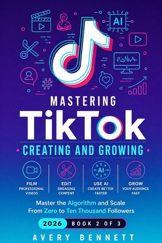 Mastering Tiktok with AI- Mastering TikTok - cover