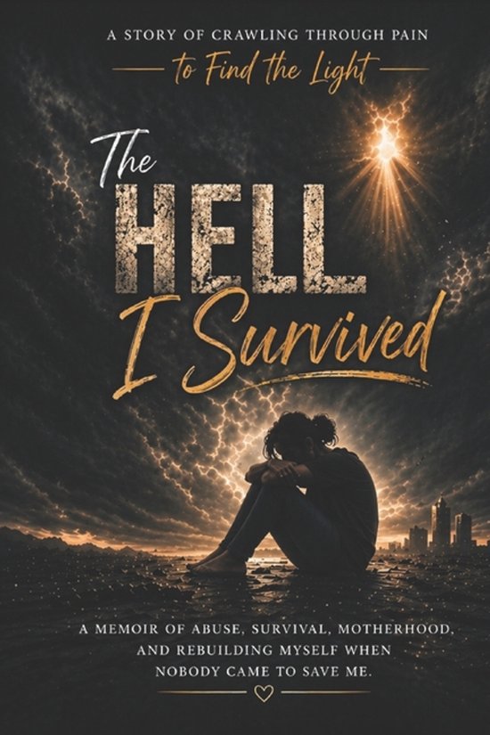 The Hell I Survived - cover
