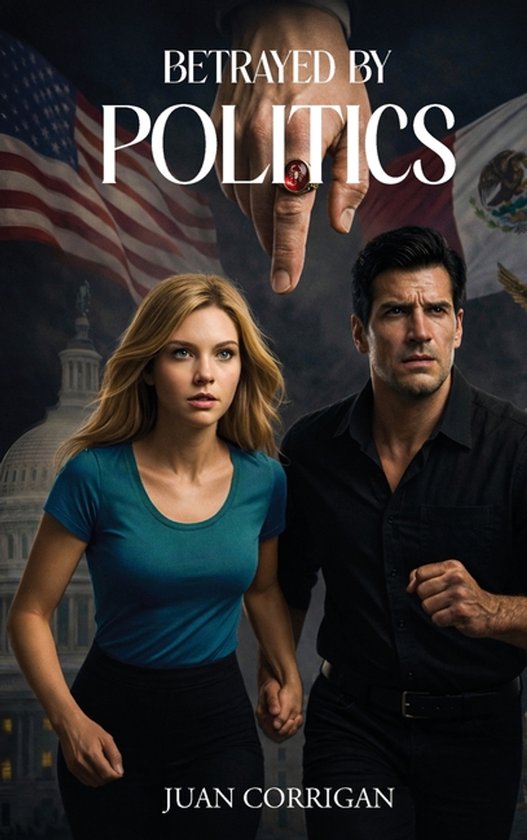 Betrayed By Politics - cover