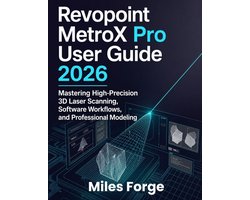 Revopoint MetroX Pro User Guide 2026