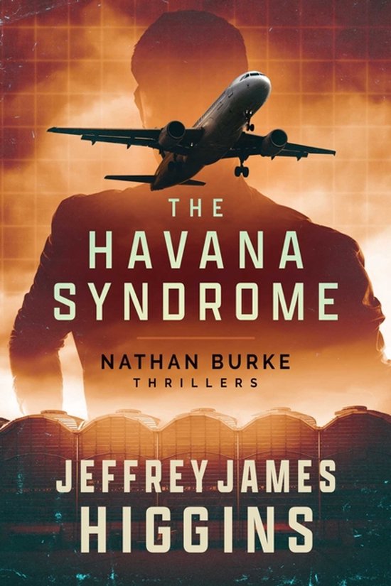Nathan Burke Thrillers-The Havana Syndrome - cover