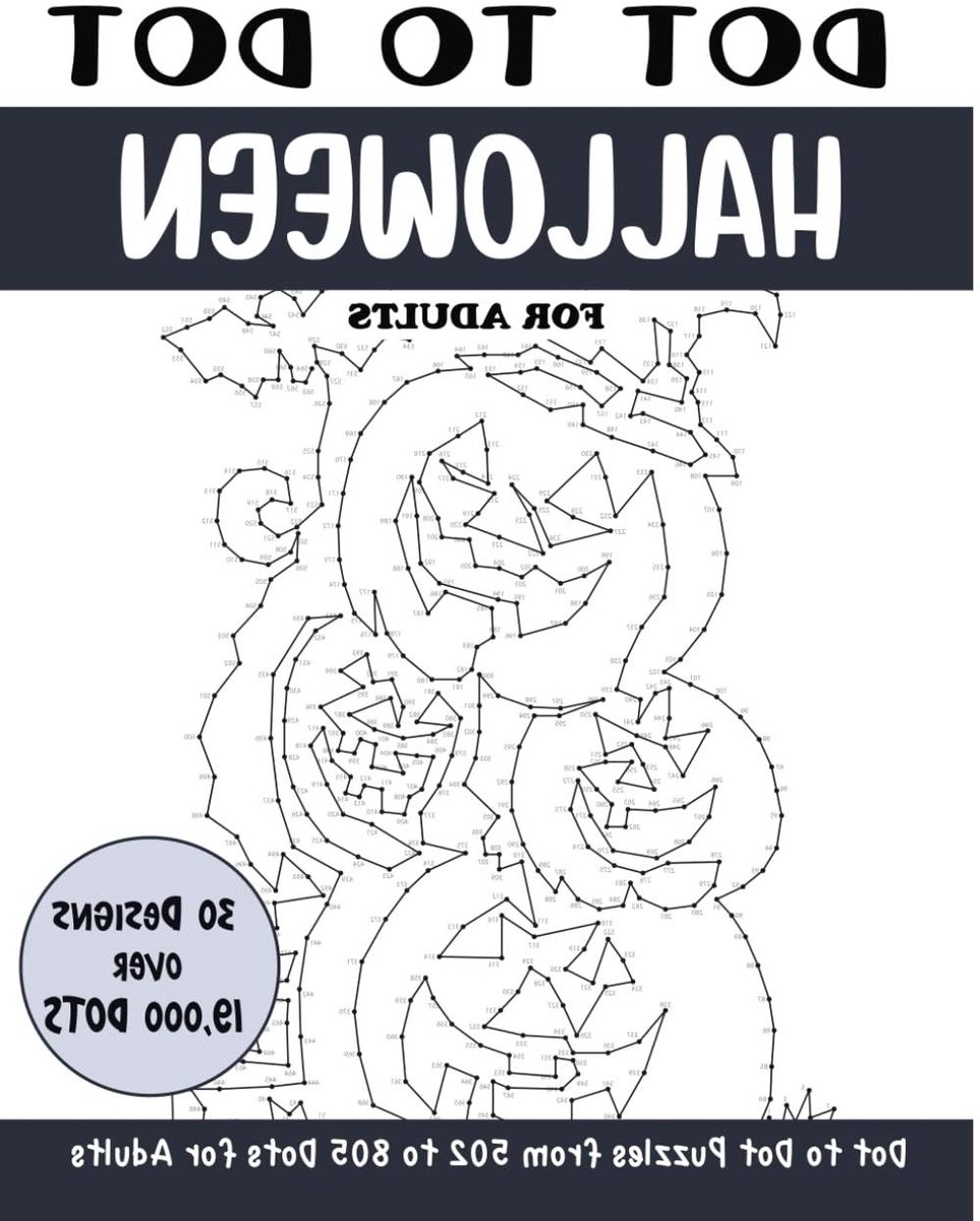 Halloween Dot to Dot - Puzzelboek Volwassenen - Ontspannen Tijd Verdrijven - Meer Dan 19000 Stippen - 81 Paginas