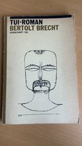 De voorkant van het boek Tui-roman van Bertolt Brecht. De kaft heeft een tekening van een gezicht en de titel.