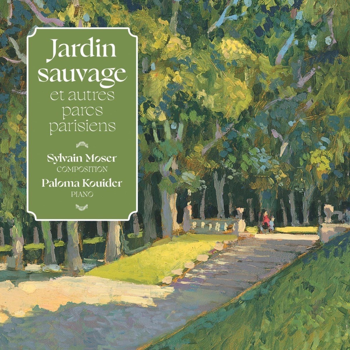 Sylvain Moser & Paloma Kouider - Jardin Sauvage Et Autres Parcs Parisiens (CD)