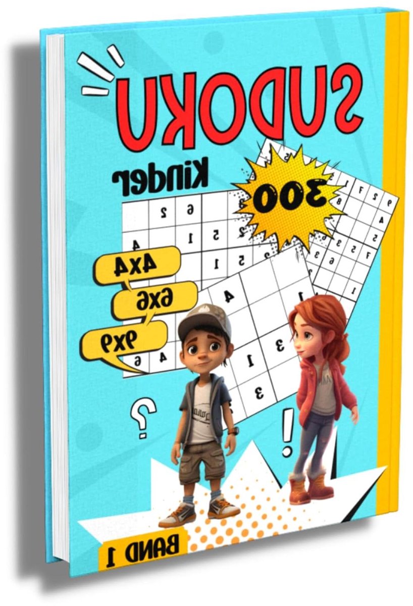 Sudoku Kinder Boek - Puzzelboek Logica - Denkvaardigheden Trainen - 300 Puzzels 4x4 6x6 9x9 - 15 x 23 cm
