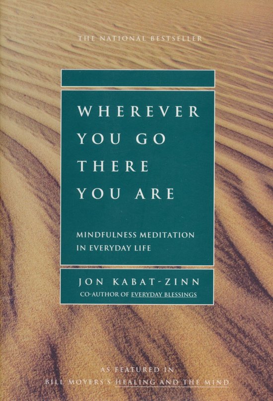 Wherever You Go, There You are