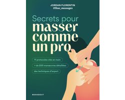Secrets pour masser comme un pro