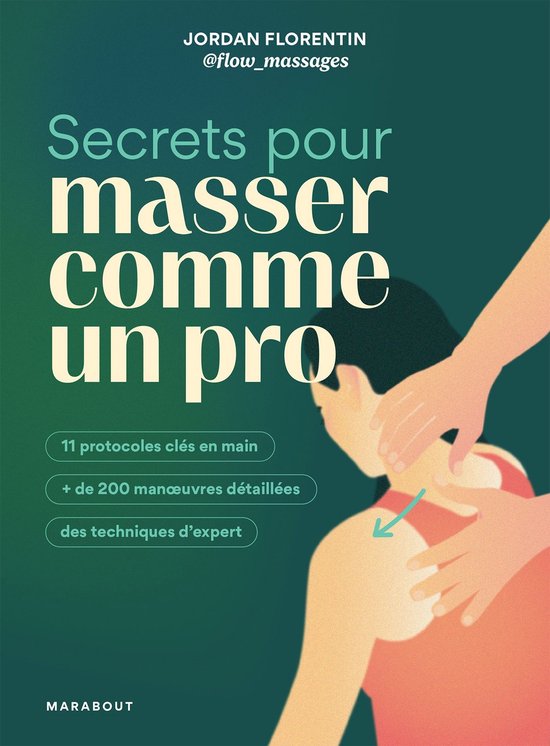 Couverture de livre : guide illustré avec mains massant une épaule, titre 'Secrets pour masser comme un pro'.