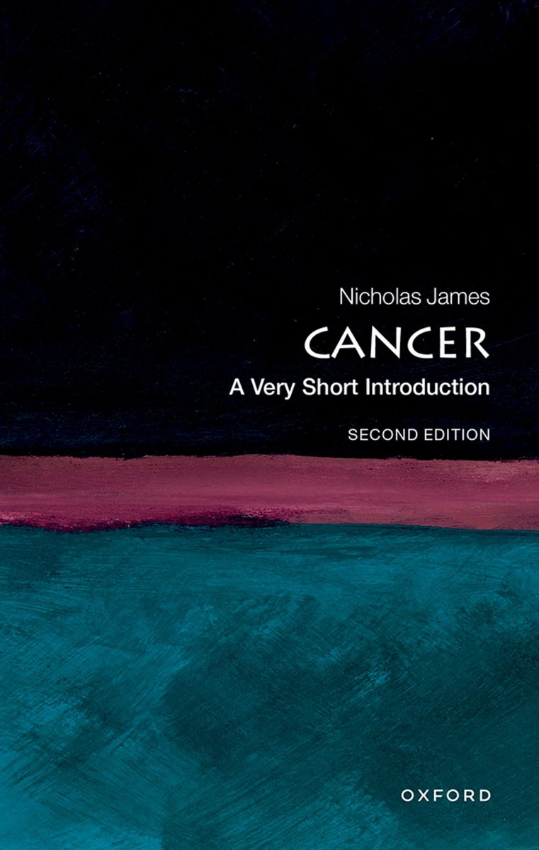 Very Short Introductions- Cancer