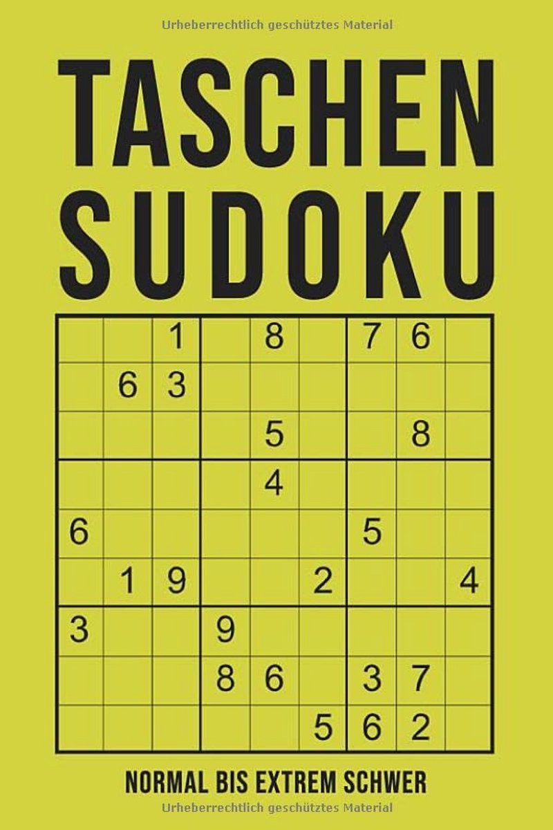 Taschen-Sudoku - normal bis extrem schwer: Mini Block für unterwegs | Kleines Rätselbuch in A6 Format | 162 knifflige Rätsel mit Lösungen im Anhang