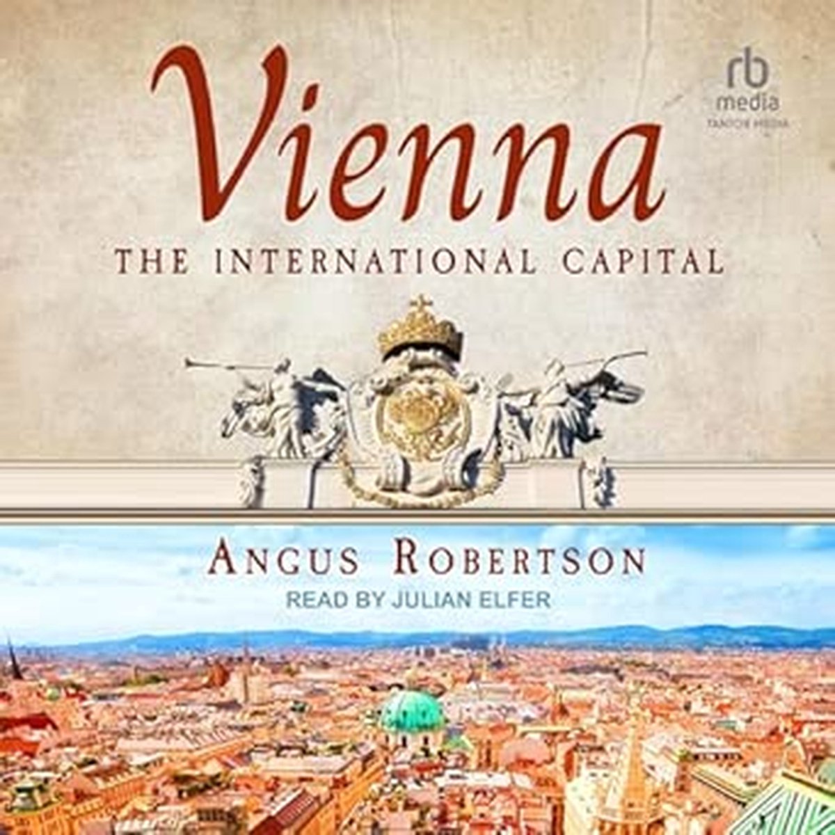 Ontdek de unieke geschiedenis van Wenen: de internationale hoofdstad