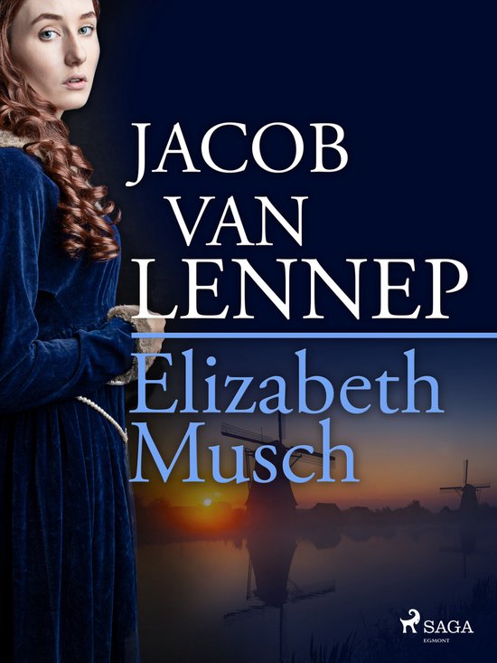 Elizabeth Musch (3 delen) - cover