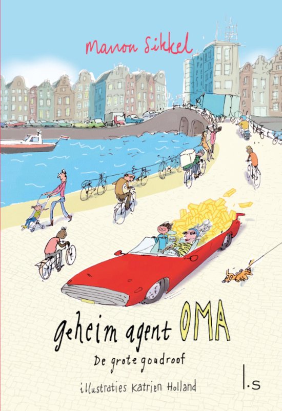 Geheim agent oma - De grote goudroof - cover