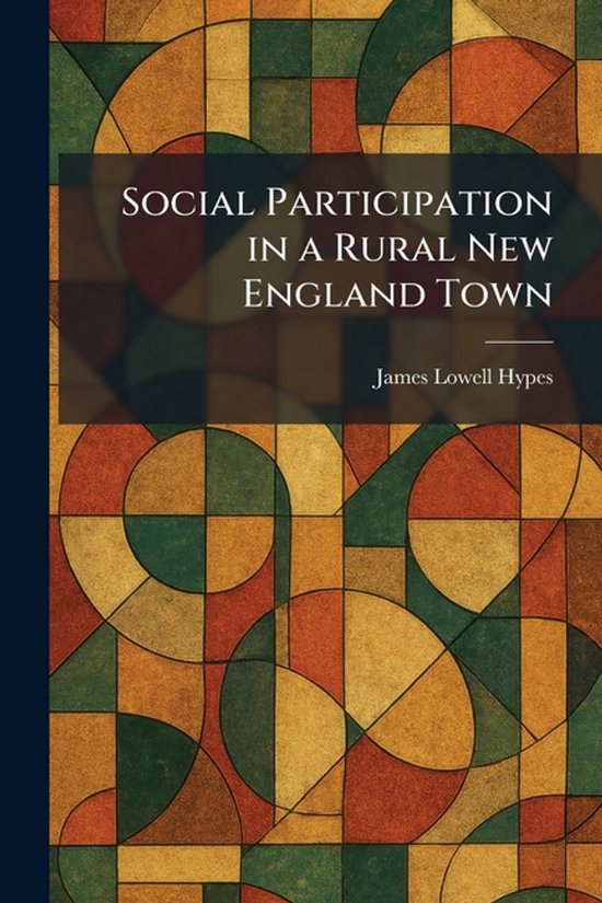 Social Participation in a Rural New England Town - cover