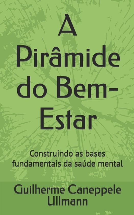 A Pirâmide do Bem-Estar - cover
