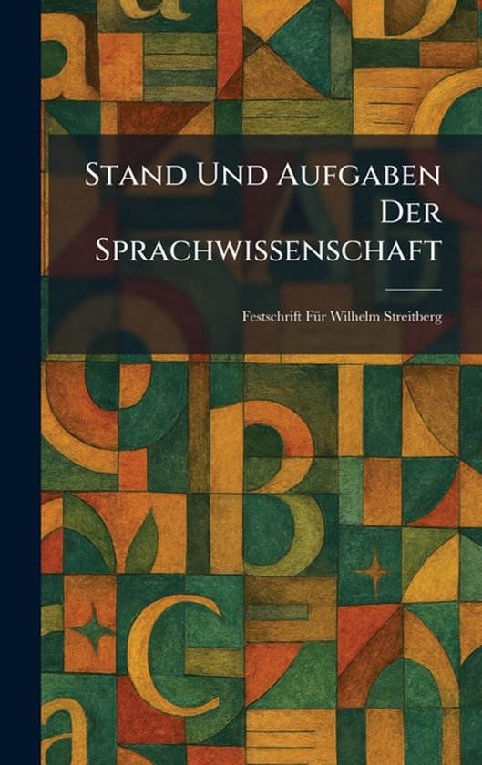 Stand Und Aufgaben Der Sprachwissenschaft - cover