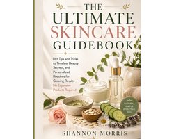 The Ultimate Skincare Guidebook
