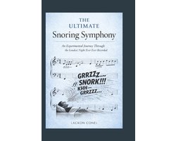 The Ultimate Snoring Symphony