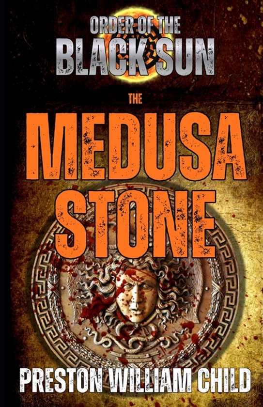 Order of the Black Sun-The Medusa Stone - cover