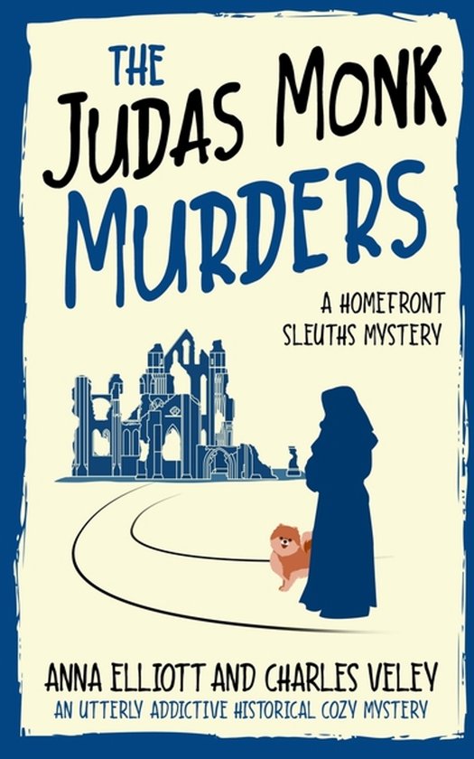 The Homefront Sleuths Cozy Mystery-The Judas Monk Murders - cover
